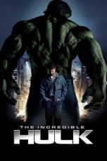 The Incredible Hulk (2008) Sub Indo